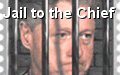 Jail to the Chief