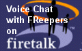 Voice Chat with FReepers on Firetalk